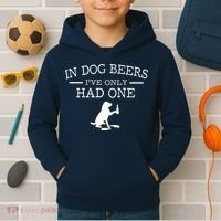 In Dog Beers I've Only Had One Kids Hoodie thumb 2