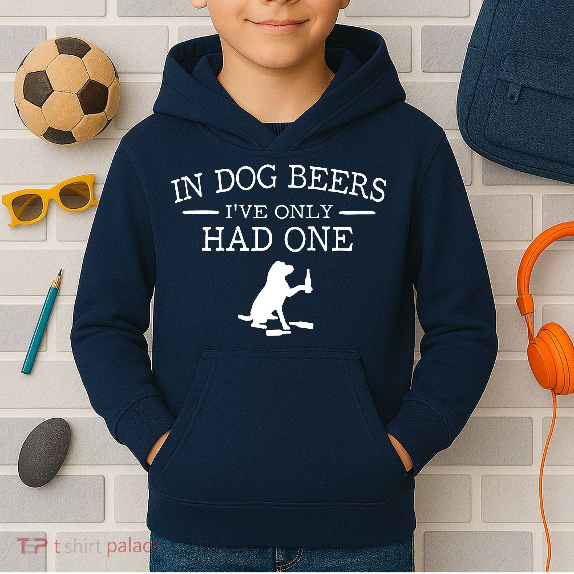 In Dog Beers I've Only Had One Kids Hoodie