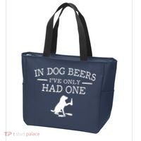 In Dog Beers I've Only Had One Tote Bag thumb 3