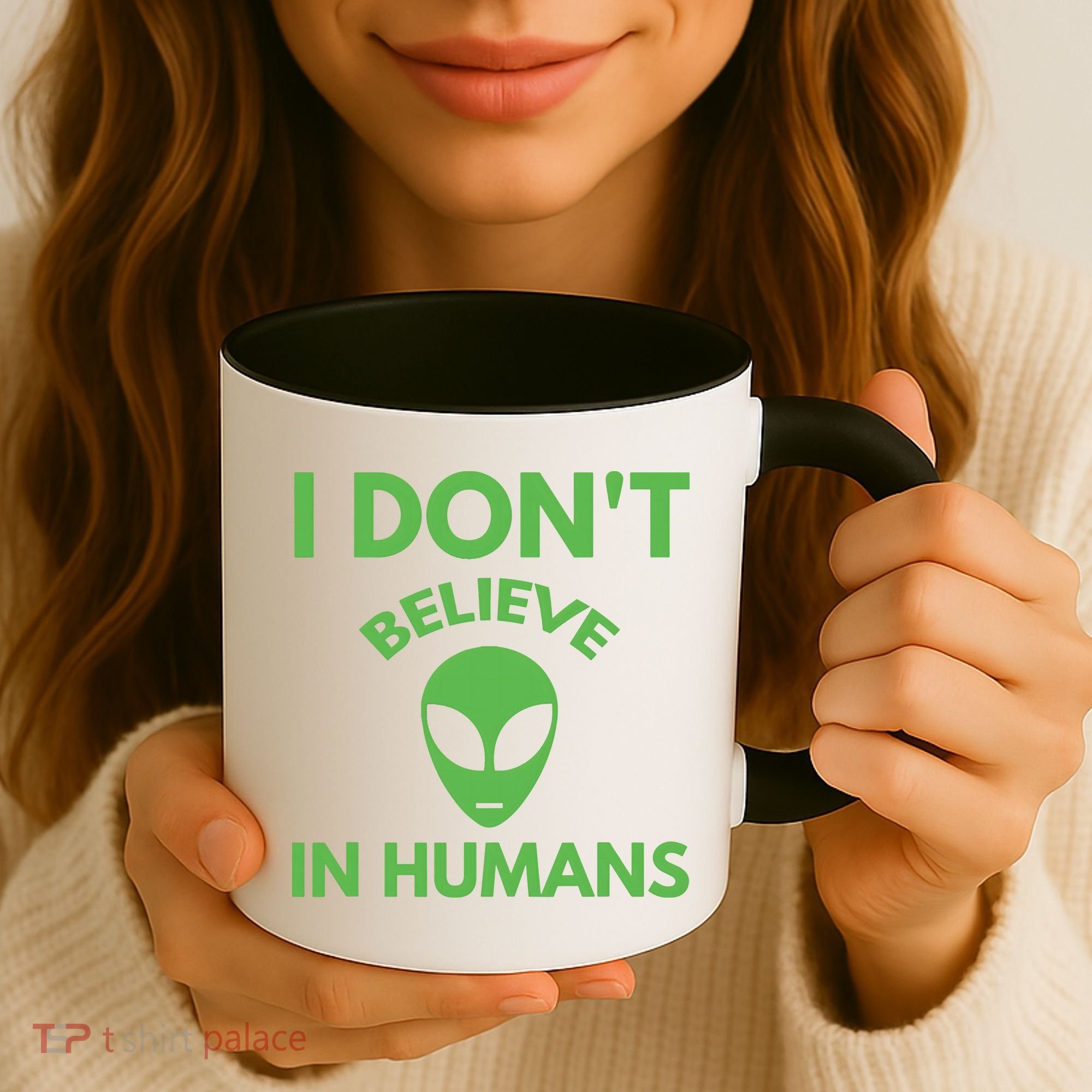I Don't Believe In Humans Funny Alien Scifi Coffee Mug