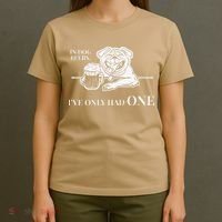 In Dog Beers Ive Only Had One Funny Drinking T-Shirt thumb 4