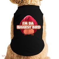 I'm Da Biggest Bird , I'm The Biggest Bird Meme Doggie Tank thumb 0