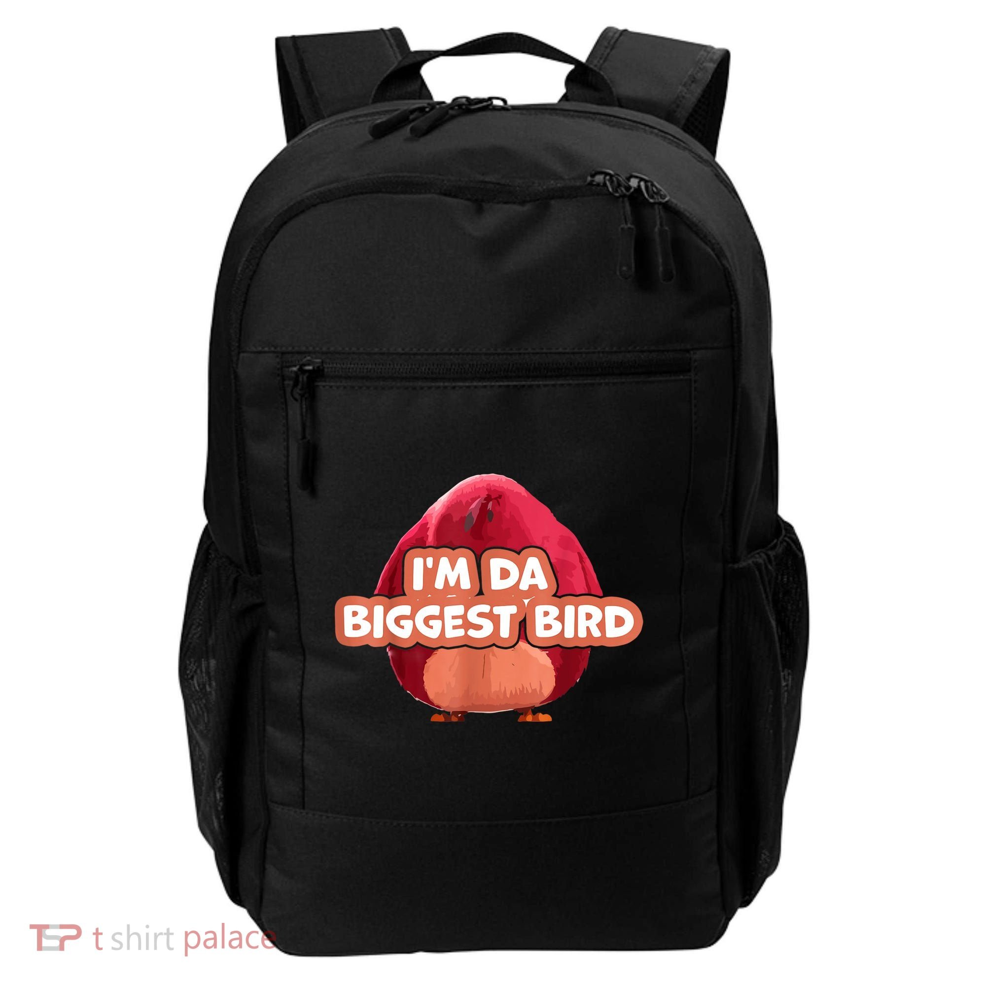 I'm Da Biggest Bird , I'm The Biggest Bird Meme Backpack