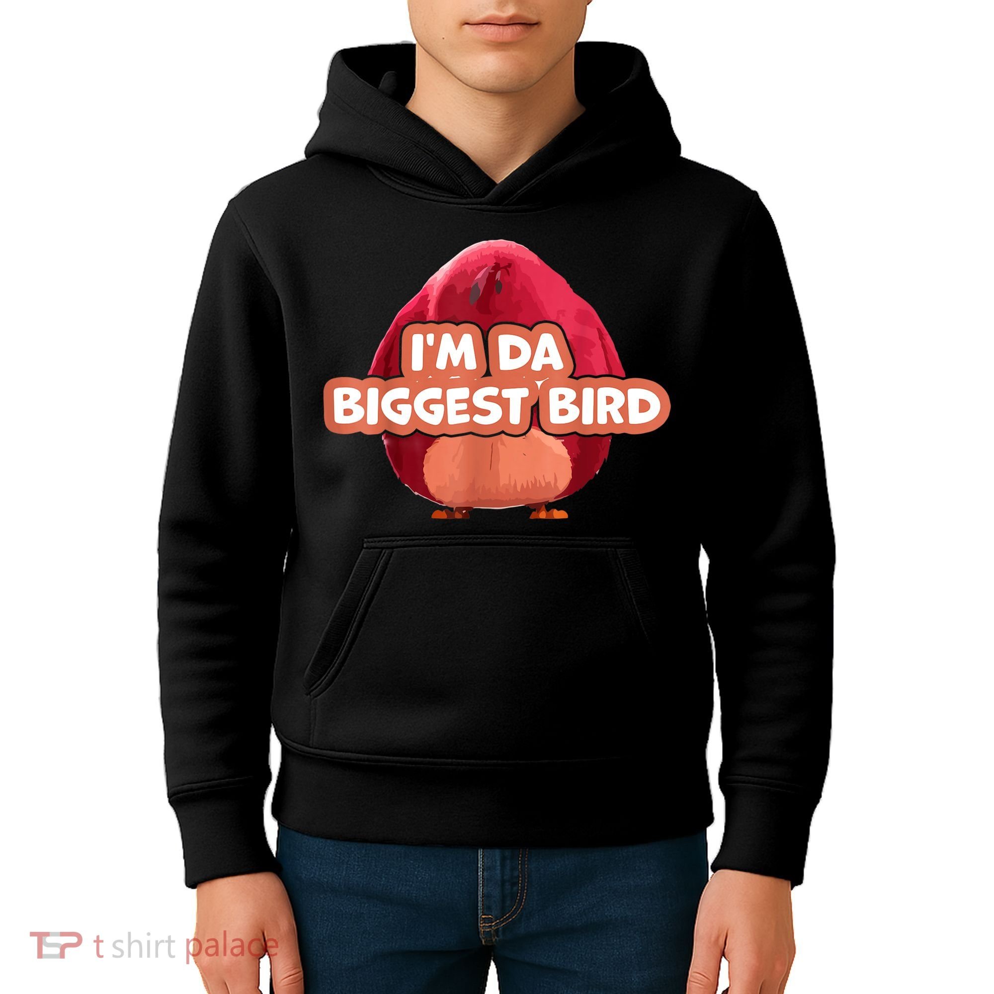 I'm Da Biggest Bird , I'm The Biggest Bird Meme Kids Hoodie