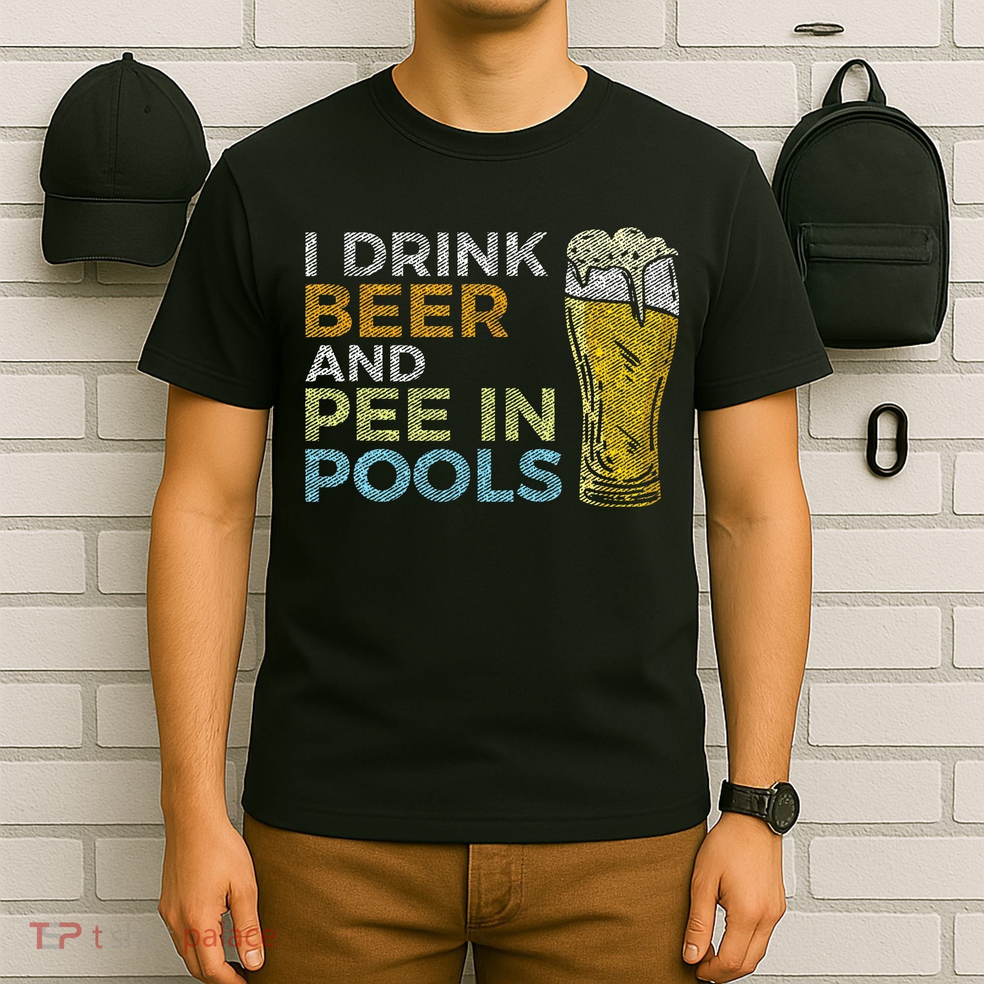 I Drink Beer And Pee In Pools Funny Grunge Vintage Pool Joke T-Shirt