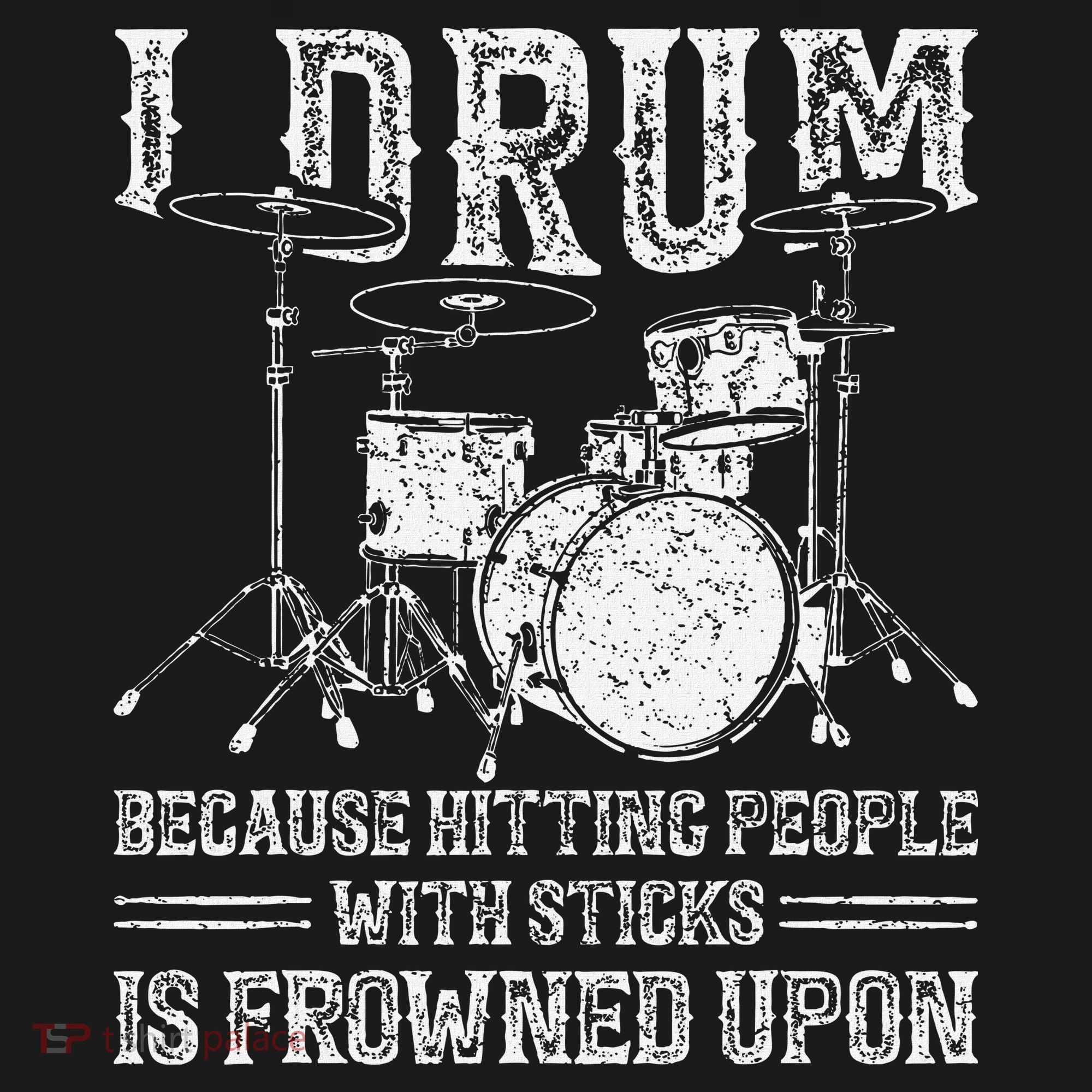 I Drum Because Hitting People With Sticks Is Frowned Upon Coaster