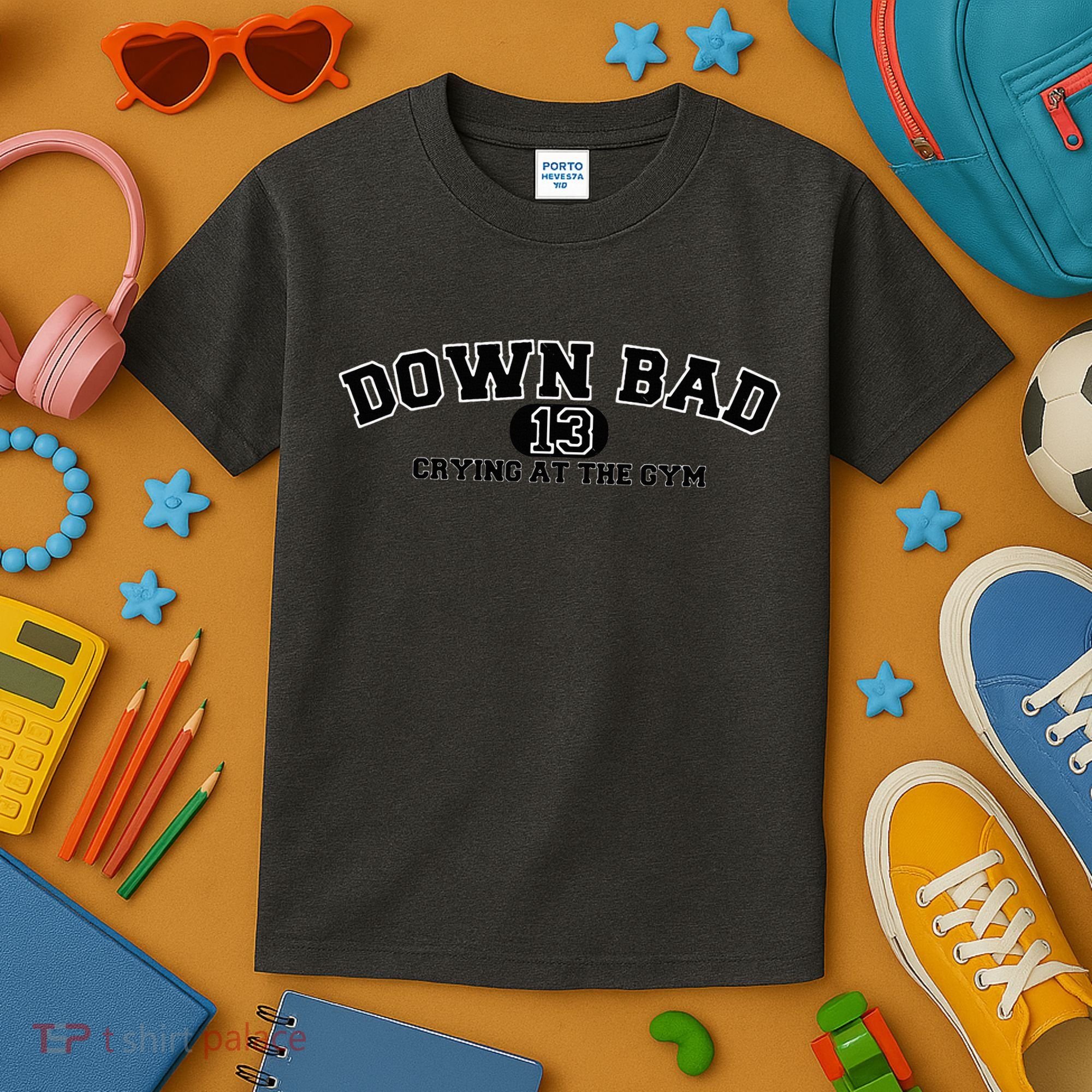 IM Down Bad Crying At The Gym Kids T-Shirt