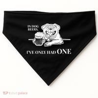In Dog Beers I've Only Had One - Funny Drinking USA-Made Doggie Bandana thumb 0