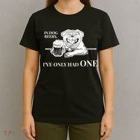 In Dog Beers I've Only Had One - Funny Drinking T-Shirt thumb 4