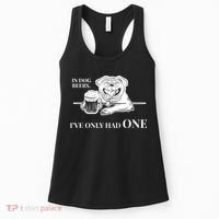 In Dog Beers I've Only Had One - Funny Drinking Women's Tank Top thumb 0