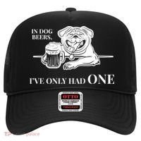 In Dog Beers I've Only Had One - Funny Drinking Hat thumb 0
