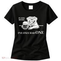 In Dog Beers I've Only Had One - Funny Drinking Women's T-Shirt thumb 0