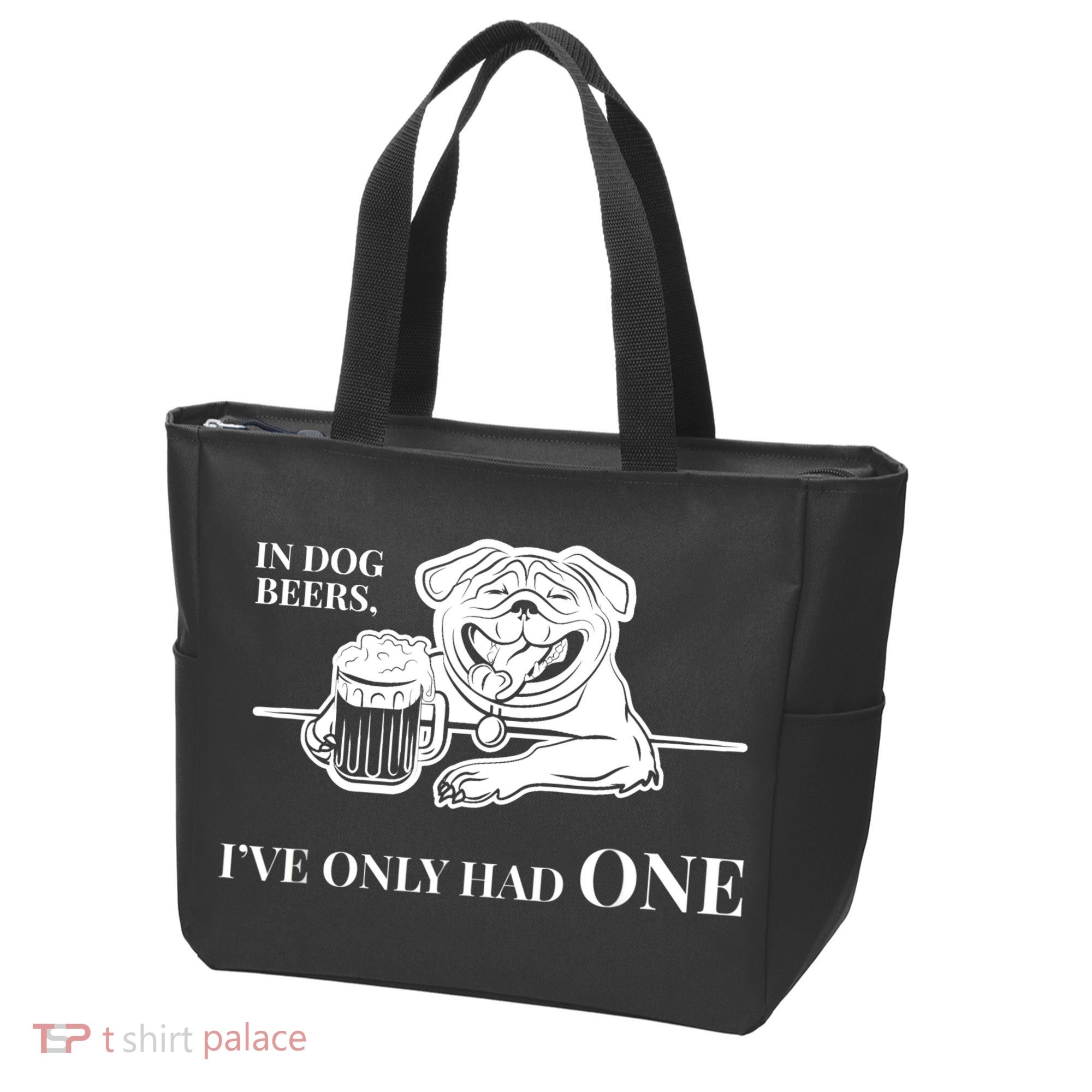In Dog Beers I've Only Had One - Funny Drinking Tote Bag