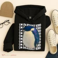 I'm Da Biggest Bird Meme For Bird Lovers Meme Enthusiasts Hoodie thumb 4