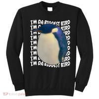 I'm Da Biggest Bird Meme For Bird Lovers Meme Enthusiasts Sweatshirt thumb 0