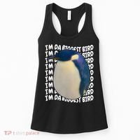 I'm Da Biggest Bird Meme For Bird Lovers Meme Enthusiasts Women's Tank Top thumb 0