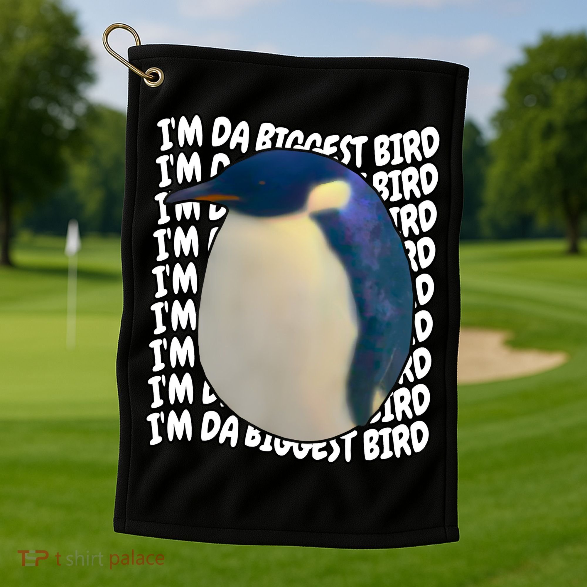 I'm Da Biggest Bird Meme For Bird Lovers Meme Enthusiasts Golf Towel