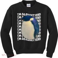 I'm Da Biggest Bird Meme For Bird Lovers Meme Enthusiasts Kids Sweatshirt thumb 0