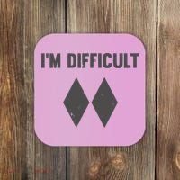 Im Difficult Black Diamond Coaster thumb 0