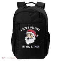 I Don't Believe In You Either Santa Claus Backpack thumb 0