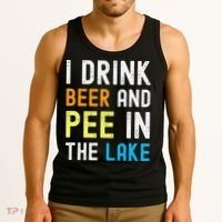 I Drink Beer I Pee In The Lake Funny Summer Vacation Tank Top thumb 3