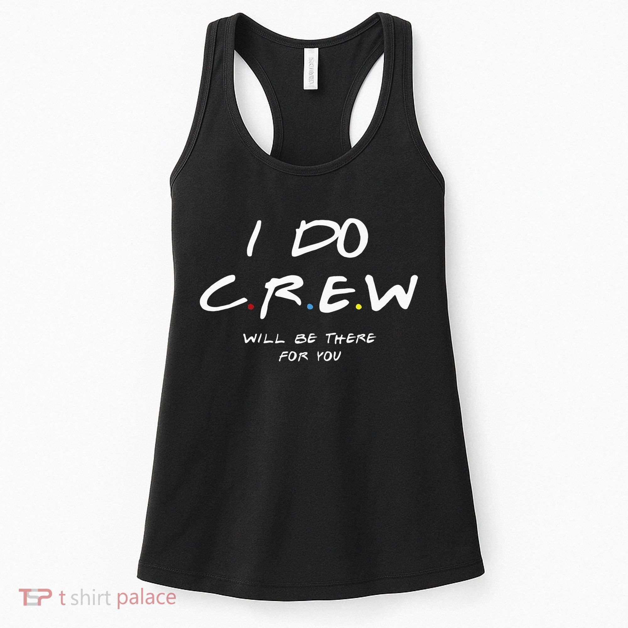 I Do Crew Bachelorette Party Men & Women Women's Tank Top