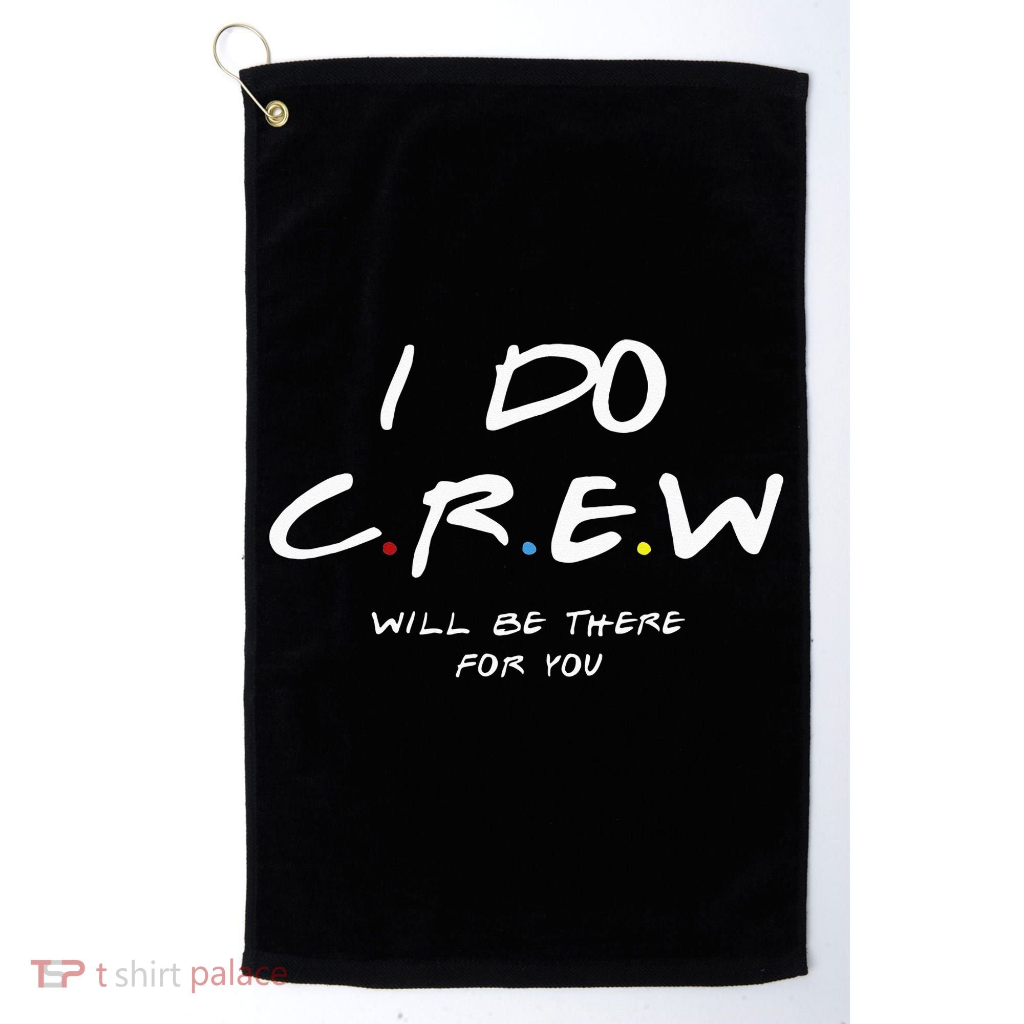 I Do Crew Bachelorette Party Men & Women Golf Towel