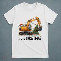 I Dig Christmas Excavator Construction Truck Digging Xmas T-Shirt thumb 5