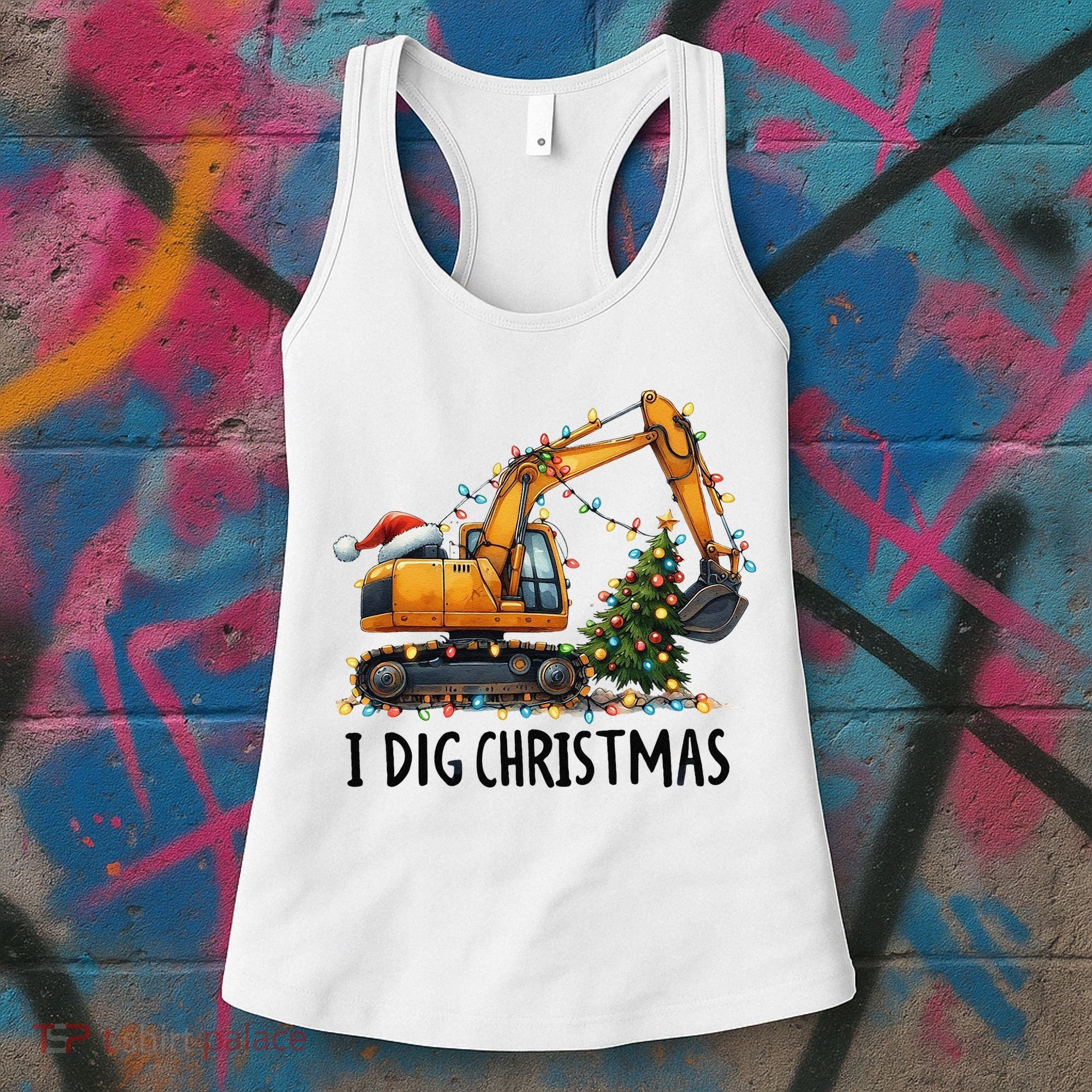 I Dig Christmas Excavator Construction Truck Digging Xmas Women's Tank Top