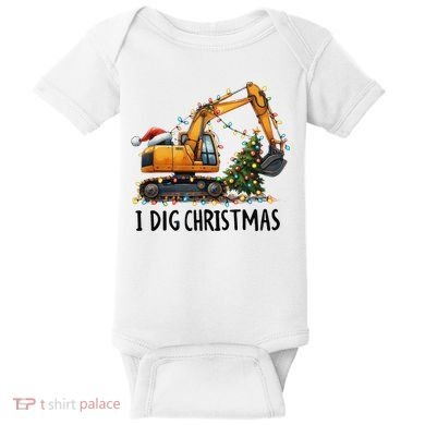 I Dig Christmas Excavator Construction Truck Digging Xmas Baby Bodysuit