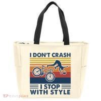 I DonT Crash I Stop With Style Bicycle Funny Tote Bag thumb 0