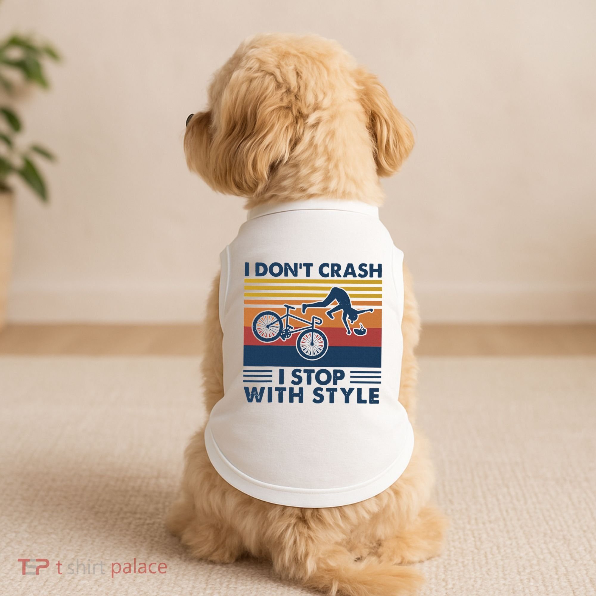 I DonT Crash I Stop With Style Bicycle Funny Doggie Tank