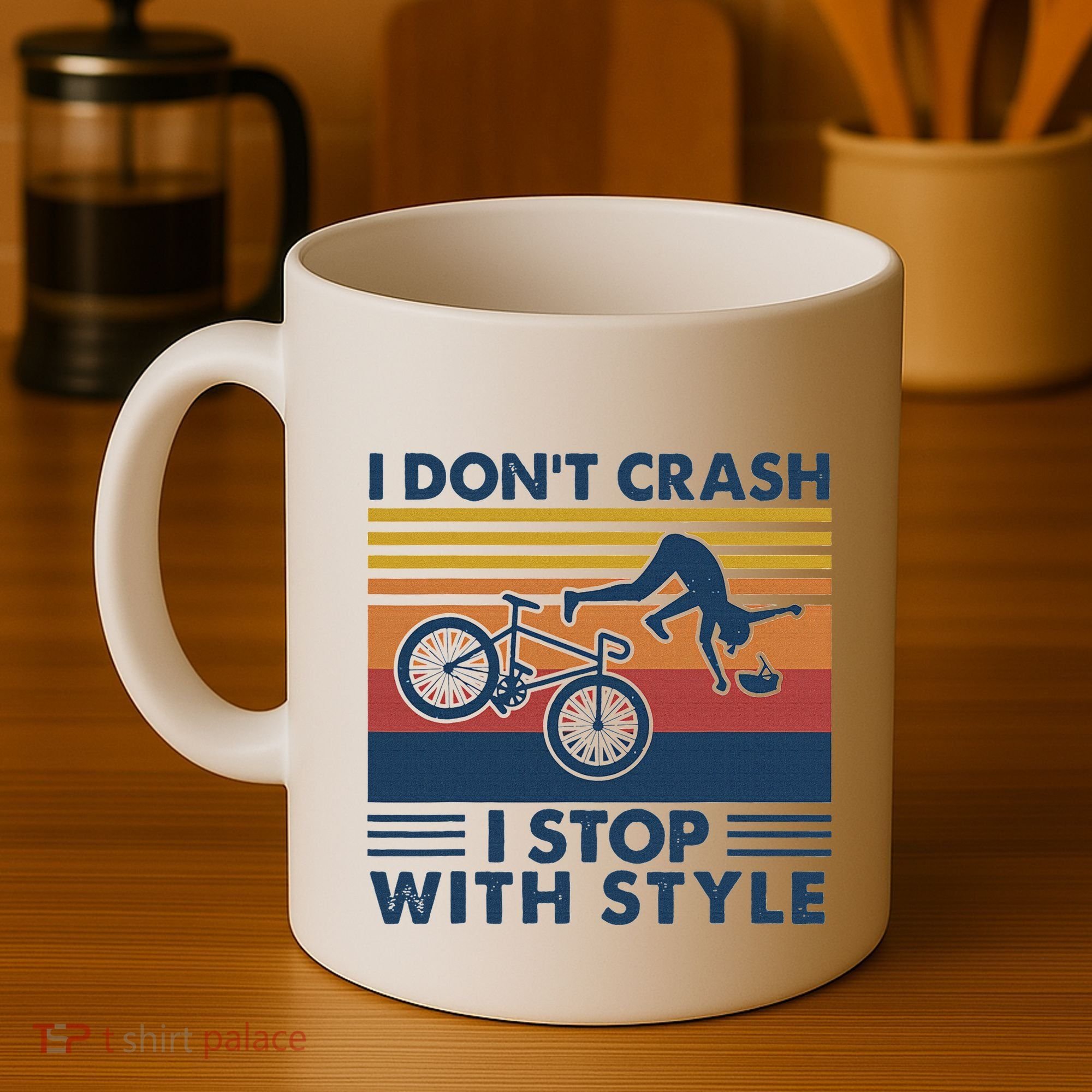 I DonT Crash I Stop With Style Bicycle Funny Coffee Mug