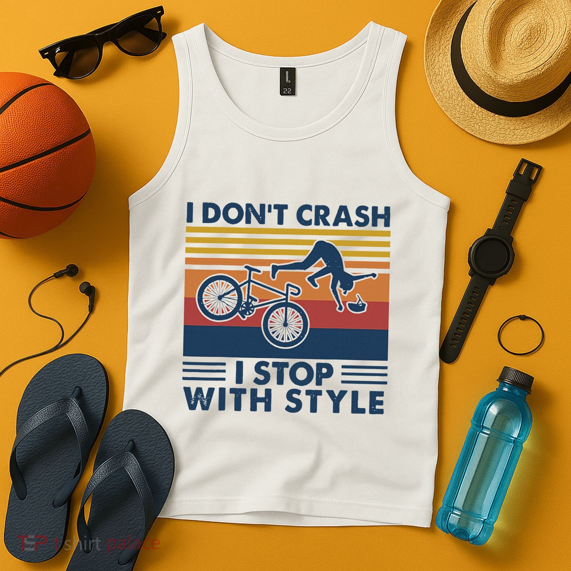 I DonT Crash I Stop With Style Bicycle Funny Tank Top