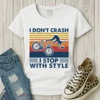 I DonT Crash I Stop With Style Bicycle Funny Women's T-Shirt thumb 3