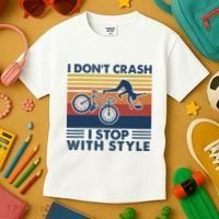 I DonT Crash I Stop With Style Bicycle Funny Kids T-Shirt thumb 3