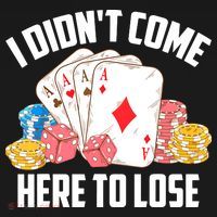 I Didn't Come Here To Lose | Poker Players Funny Gift Women's Hoodie thumb 2