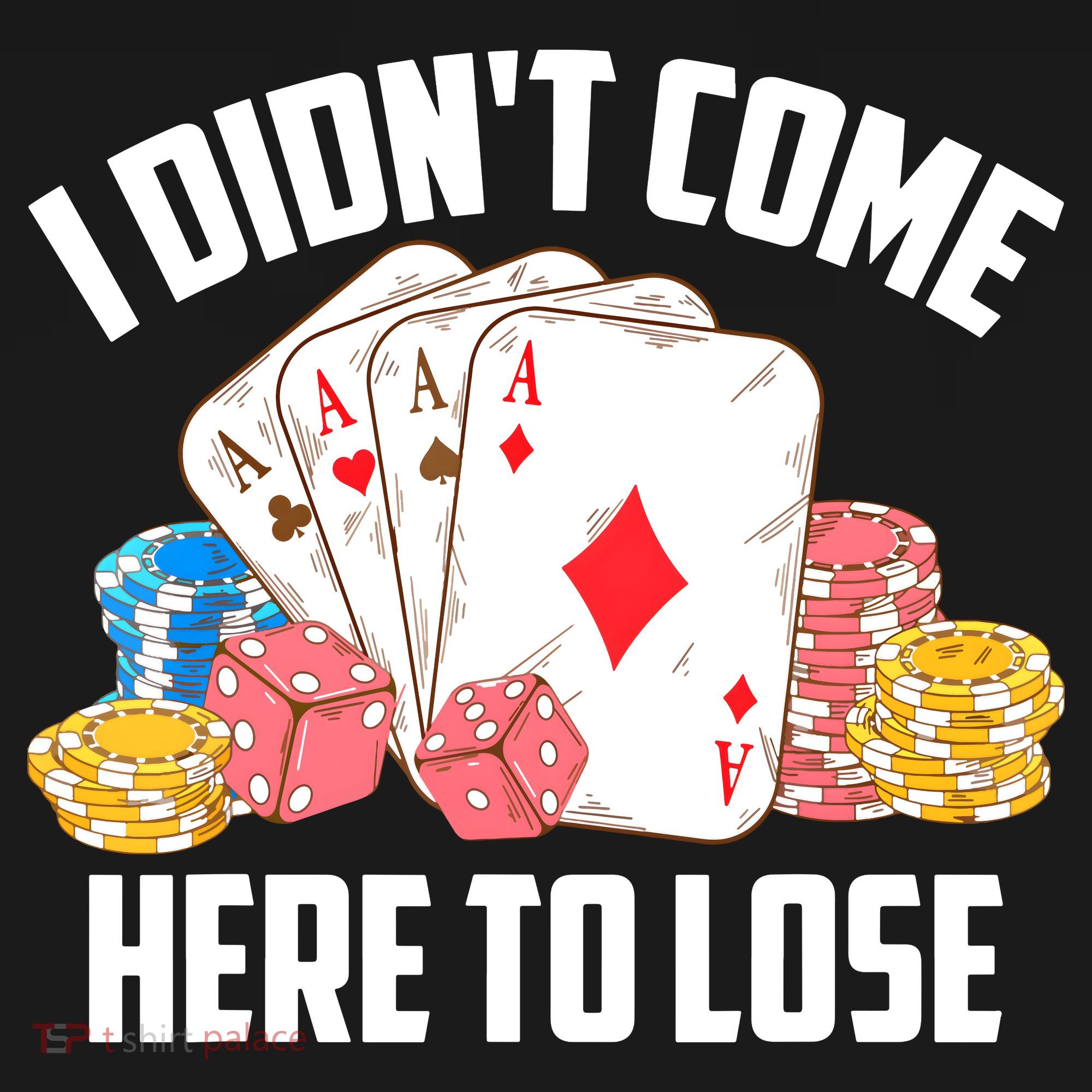 I Didn't Come Here To Lose | Poker Players Funny Gift Women's Hoodie