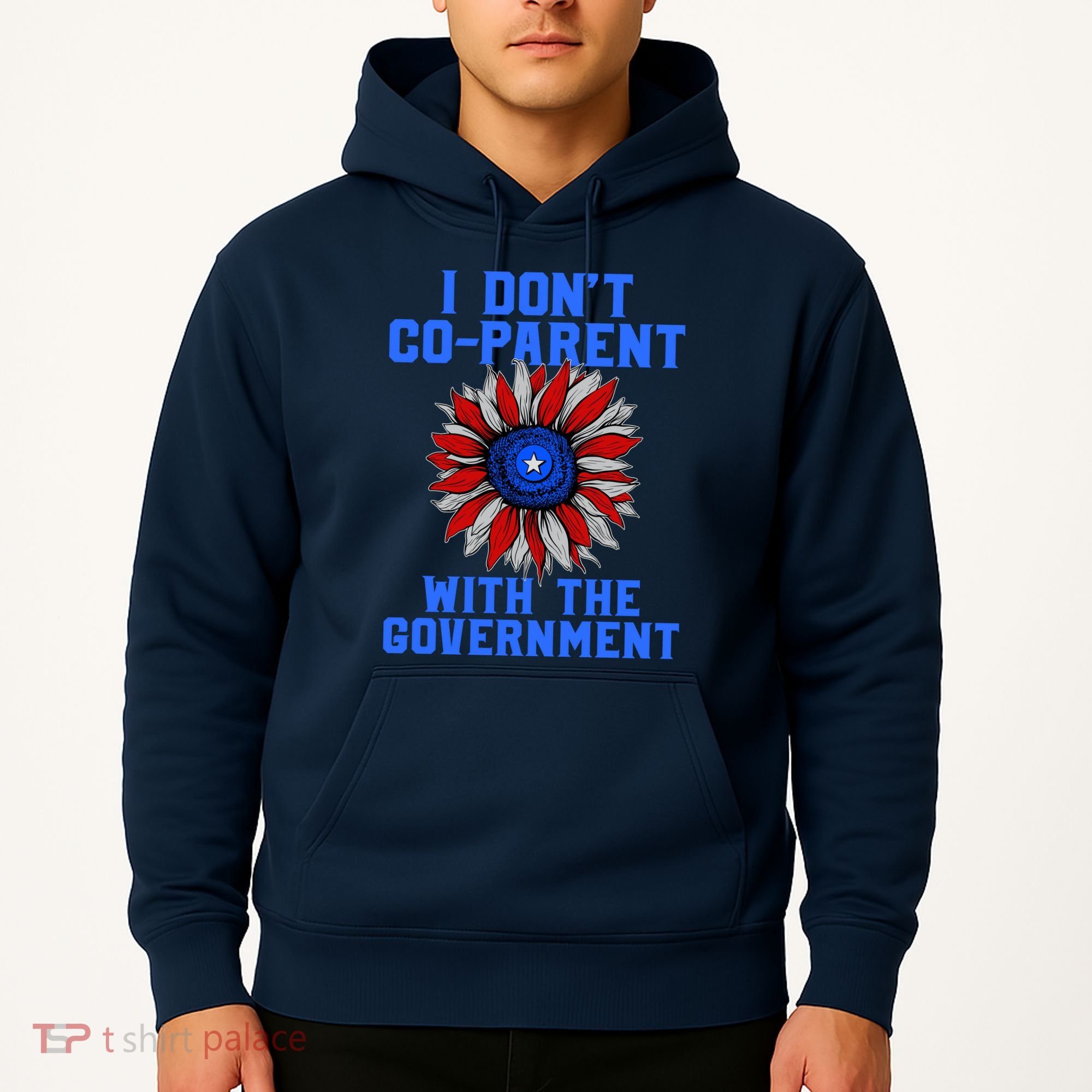 I Don't Co Parent With The Government Hoodie