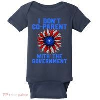 I Don't Co Parent With The Government Baby Bodysuit thumb 0