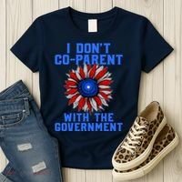 I Don't Co Parent With The Government Women's T-Shirt thumb 3