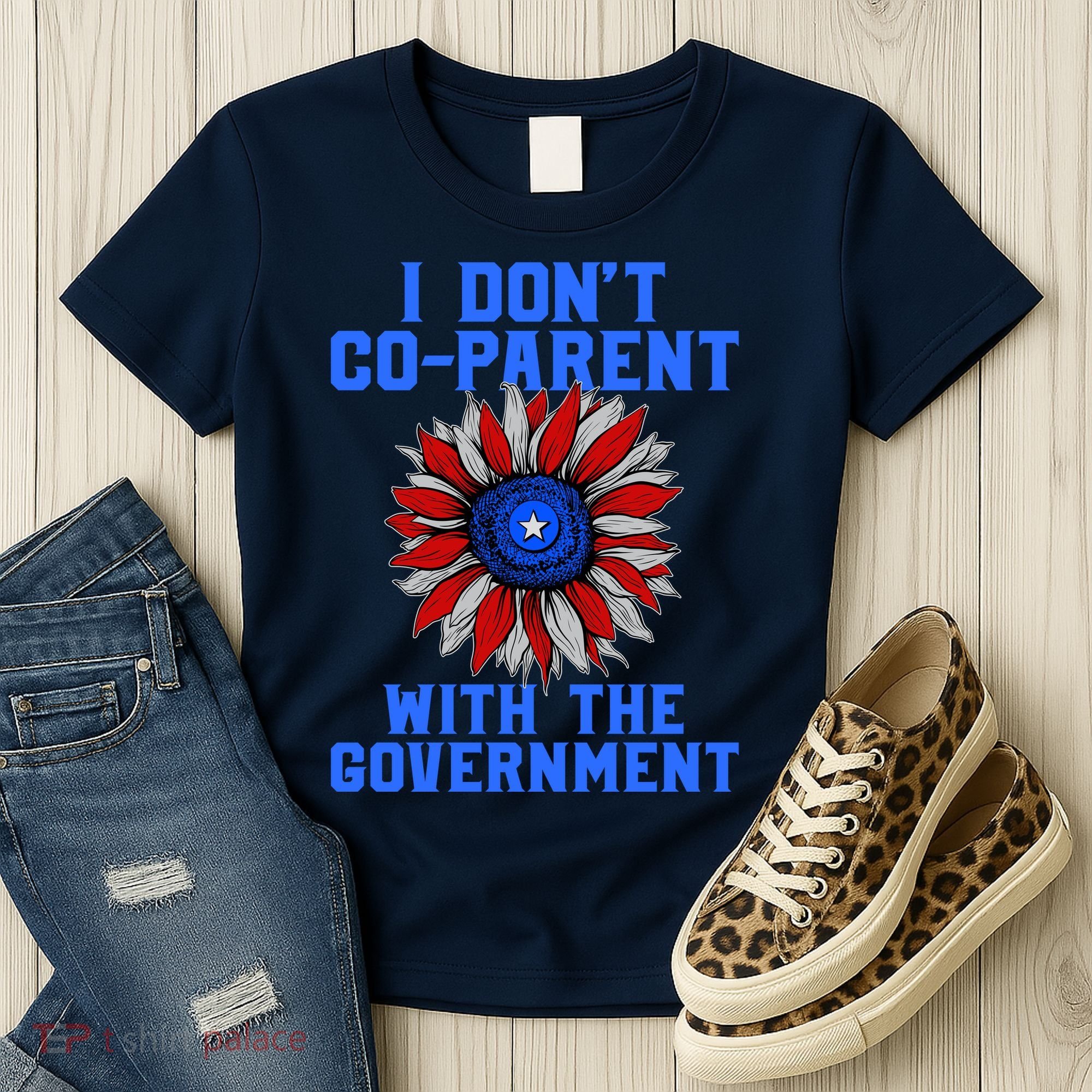 I Don't Co Parent With The Government Women's T-Shirt