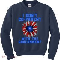 I Don't Co Parent With The Government Kids Sweatshirt thumb 0