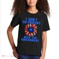 I Don't Co Parent With The Government Kids T-Shirt thumb 2