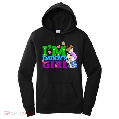 Im Daddys Cute Gift I Love You Dad Daddy Daughter Gift Women's Hoodie