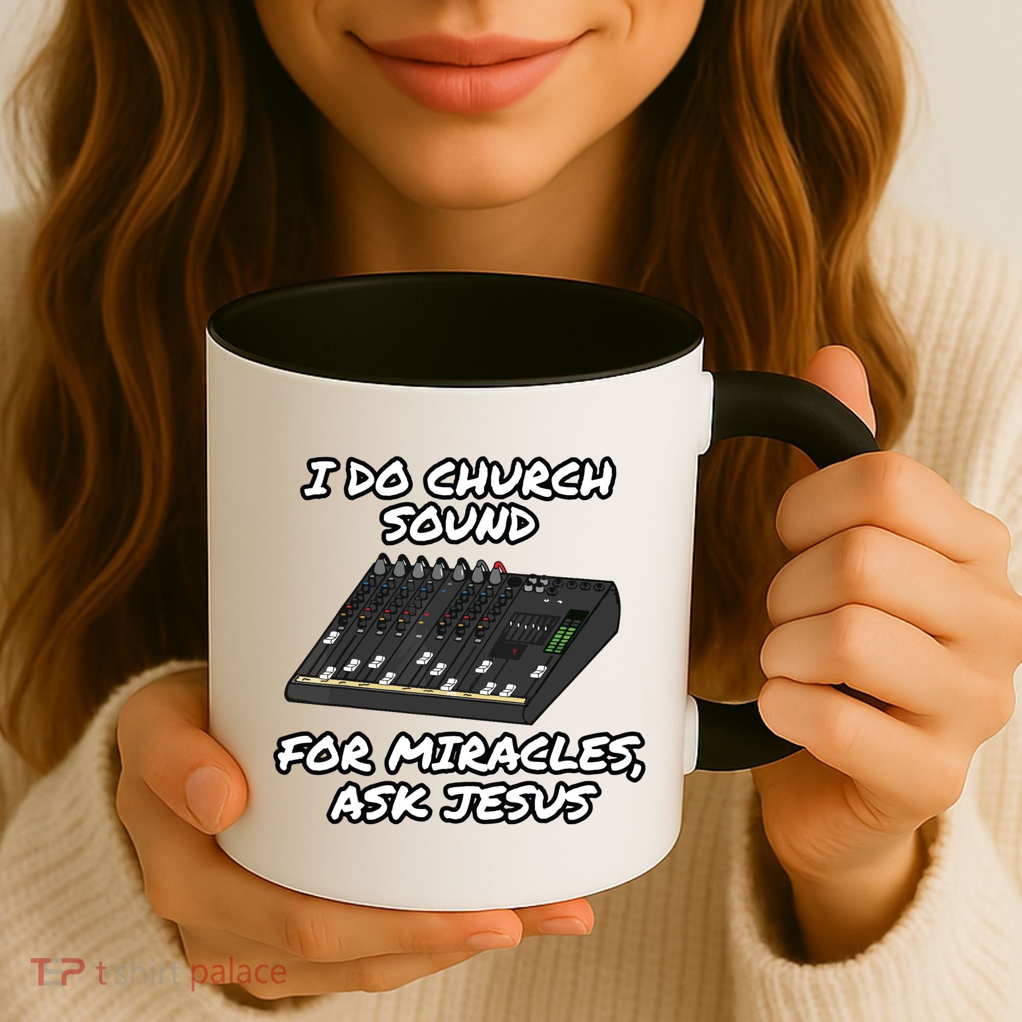 I Do Church Sound For Miracles Ask Jesus Audio Tech Funny Coffee Mug