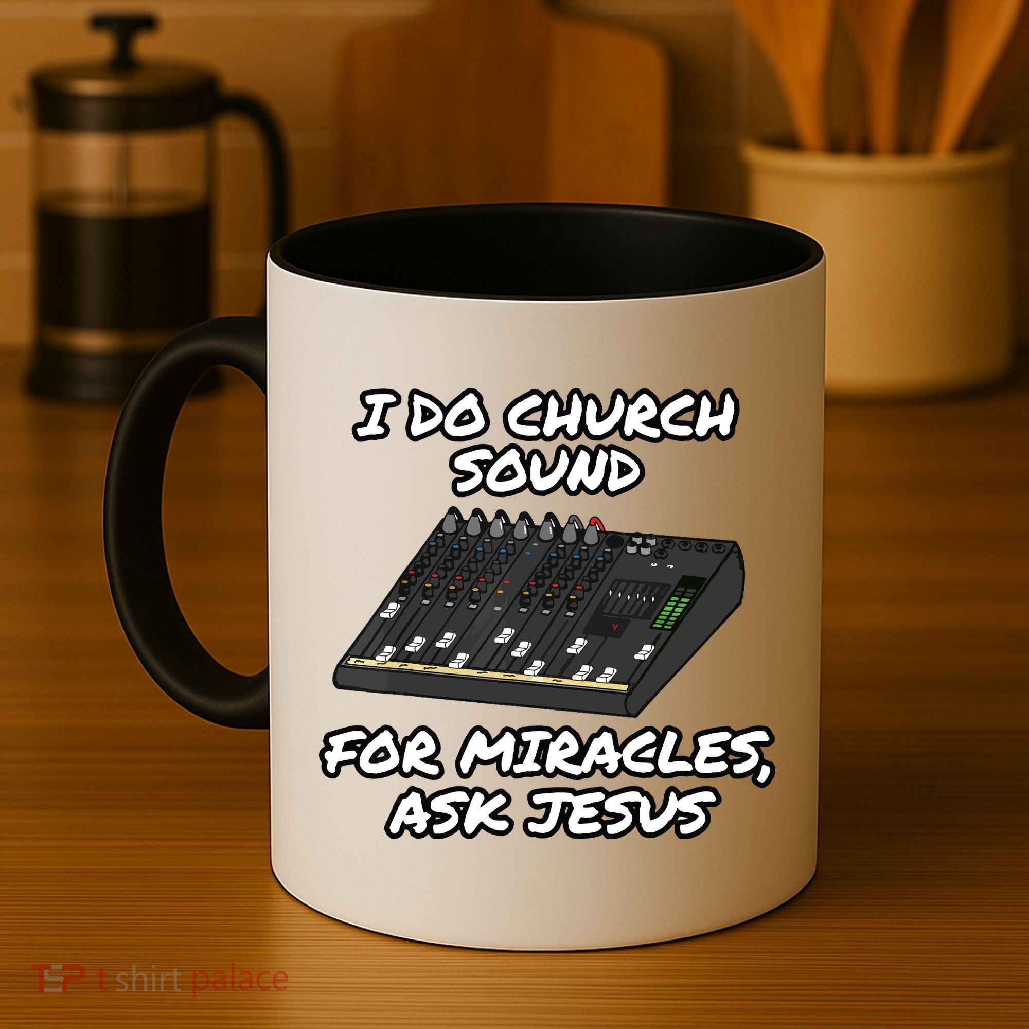 I Do Church Sound For Miracles Ask Jesus Audio Tech Funny Coffee Mug