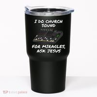 I Do Church Sound For Miracles Ask Jesus Audio Tech Funny Tumbler thumb 0