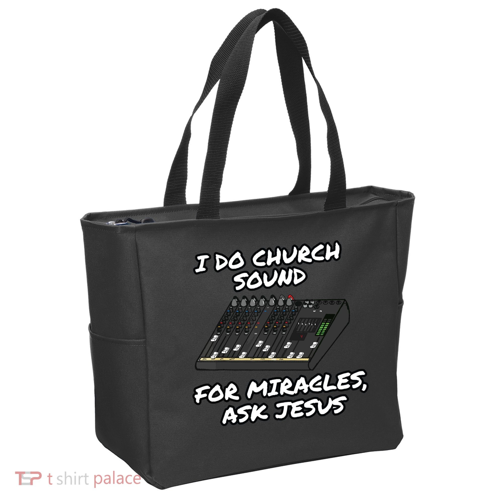 I Do Church Sound For Miracles Ask Jesus Audio Tech Funny Tote Bag