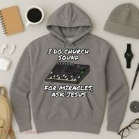 I Do Church Sound For Miracles Ask Jesus Audio Tech Funny Hoodie thumb 3